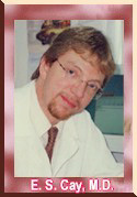 E. S. Cay, M.D. - Family Physician
